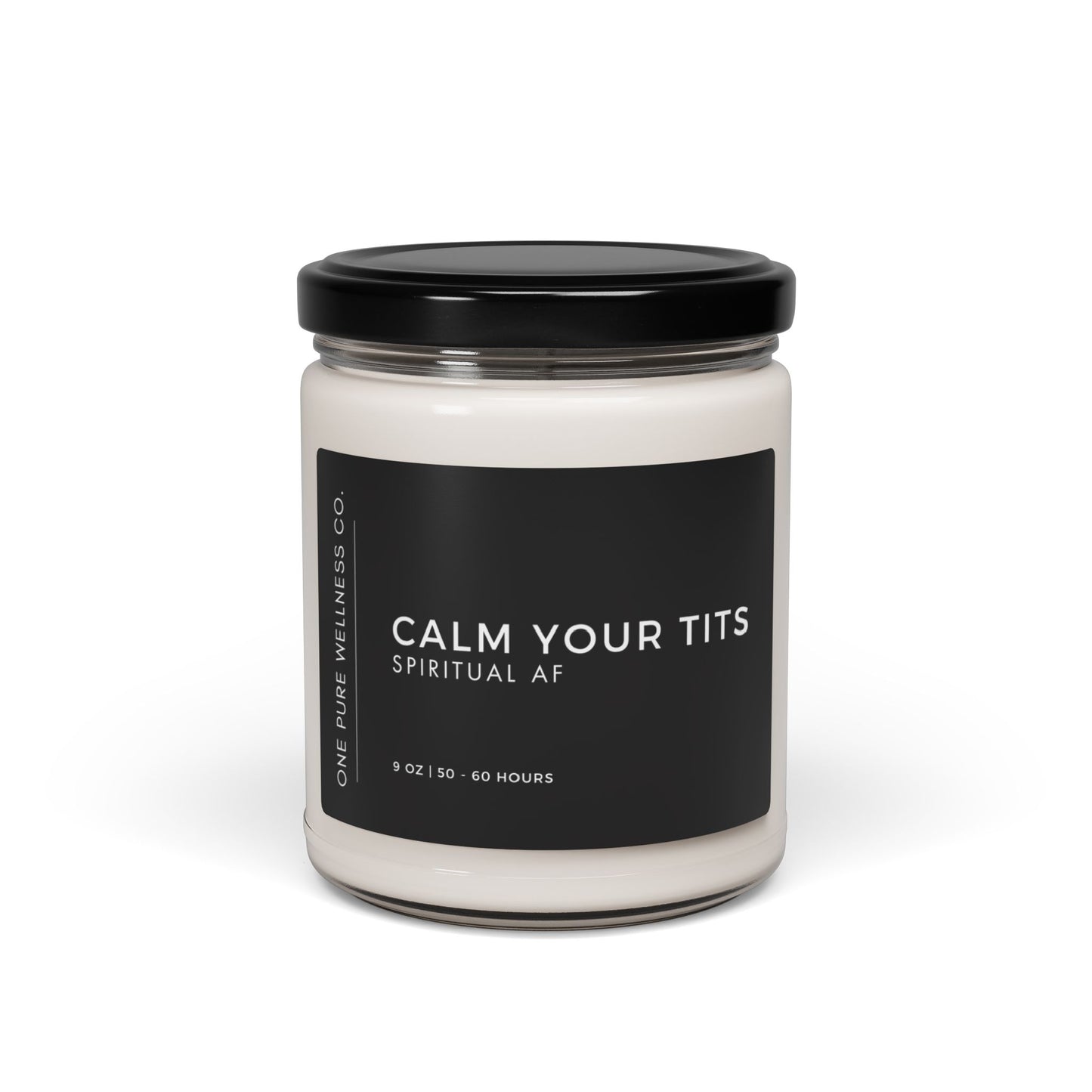 Calm Your Tits Candle