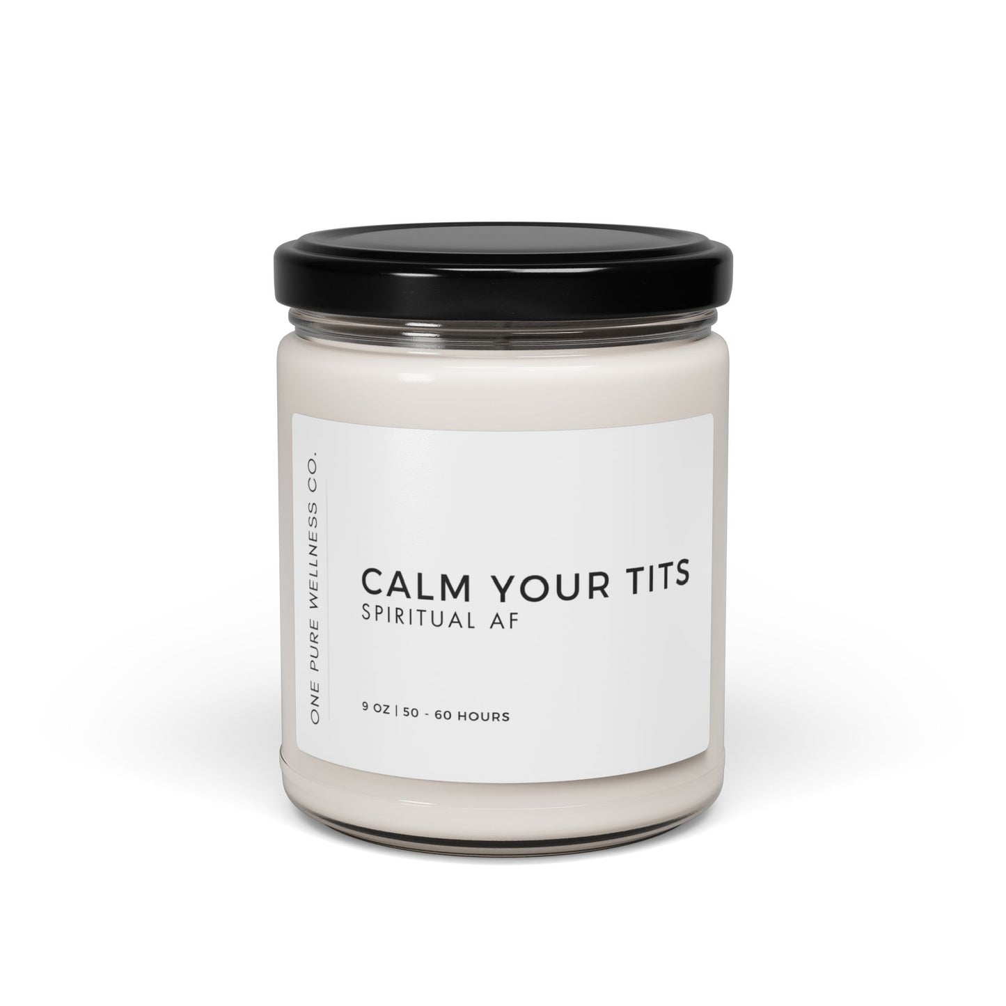 Calm Your Tits Candle