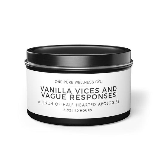 Vanilla Vices And Vague Responses